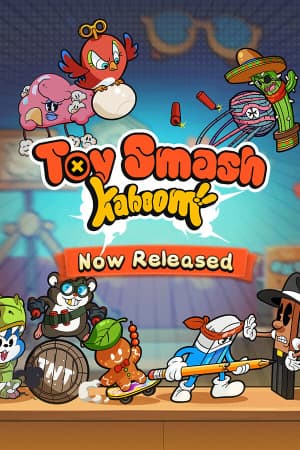Toy Smash Kaboom! [v 1.1.3] (2025) PC | Пиратка