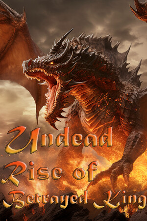 Undead: Rise of the Betrayed King [Build 21541825] (2025) PC