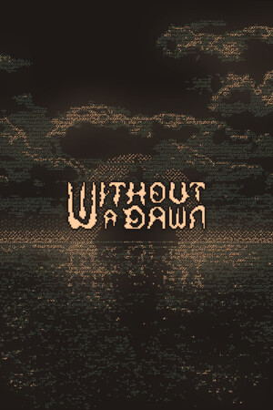 Without a Dawn [v 1.2] (2025) PC