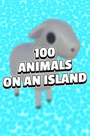 100 ANIMALS ON AN ISLAND [Free (Steam)] (2024) PC