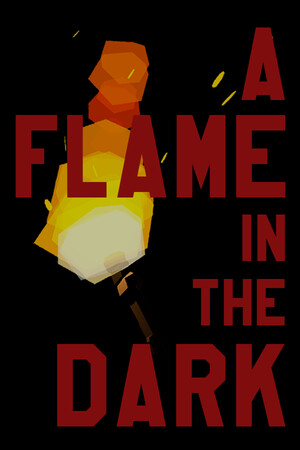 A Flame in the Dark [Build 20192766] (2025) PC | Пиратка