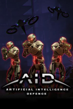 A.I.D. - Artificial Intelligence Defence [Demo (Steam)] PC