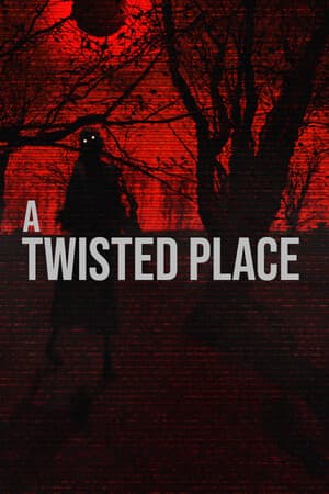 A Twisted Place [Build 19926250] (2025) PC