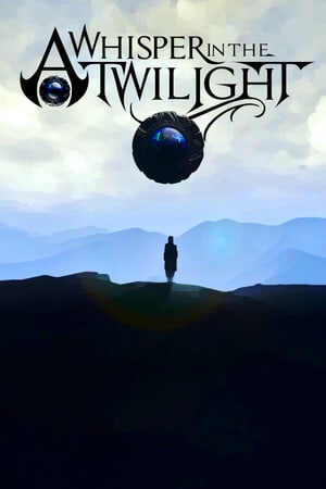 A Whisper in the Twilight: Chapter One [v 1.0 (67379)] (2023) PC | RePack от FitGirl