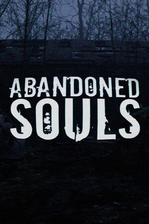 Abandoned Souls [Build 11714927] (2023) PC | Пиратка