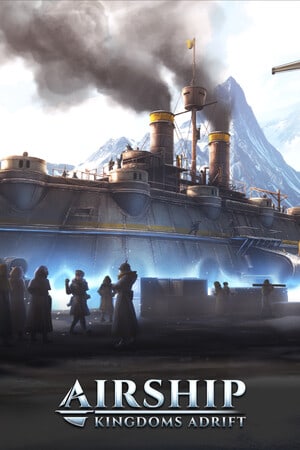 Airship: Kingdoms Adrift [v 1.6.1.2] (2023) PC | RePack от FitGirl