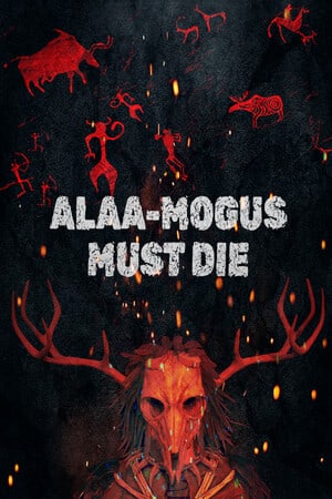 ALAA-MOGUS MUST DIE [20240811] (2024) PC | Пиратка