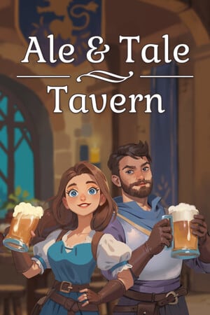 Ale and Tale Tavern [v 1.5.17 + DLC] (2024) PC | RePack от Pioneer