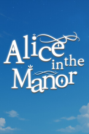 Alice in the Manor [Build 21012922] (2025) PC