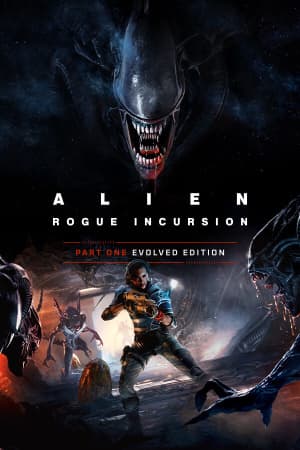 Alien: Rogue Incursion Evolved Edition [v 1.1.1 / Build 21805244 | Deluxe Edition] (2025) PC | Пиратка [Portable]