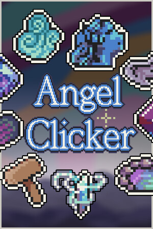 Angel Clicker [Build 22933090] (2026) PC | Пиратка [Portable]