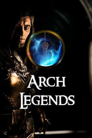 Arch Legends [Build 16072799] (2024) PC | Пиратка [Portable]