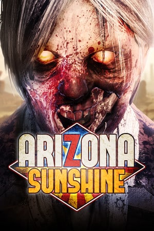 Arizona Sunshine [Build 20222460] (2016) PC | Пиратка [Portable]
