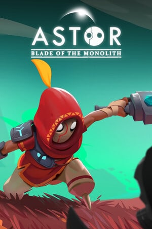 Astor: Blade of the Monolith [Patch 4 / build 15451083] (2024) PC | RePack от FitGirl