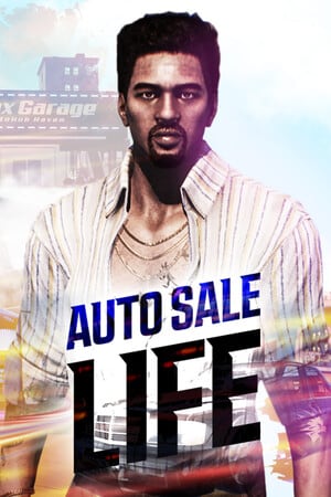 Auto Sale Life [Build 18262984] (2025) PC | RePack от FitGirl