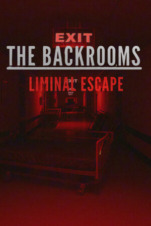 BACKROOMS LIMINAL ESCAPE [Build 18466881] (2025) PC | RePack от FitGirl