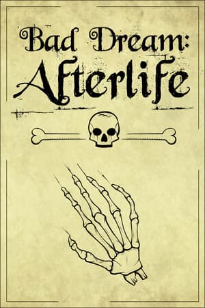 Bad Dream: Afterlife [Build 20338003] (2025) PC | Пиратка [Portable]