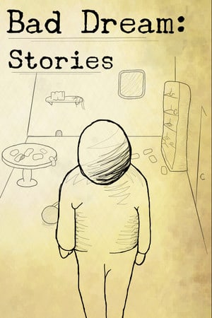 Bad Dream: Stories [Build 12394890] (2021) PC | Пиратка