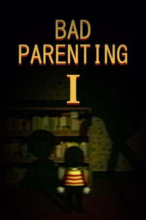 Bad Parenting 1: Mr. Red Face [Build 16083269] (2024) PC | Пиратка