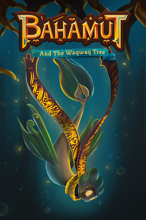 Bahamut and the Waqwaq Tree [Build 18356024] (2025) PC | Пиратка [Portable]