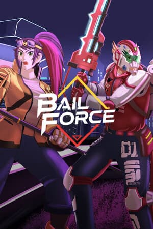 Bail Force: Cyberpunk Bounty Hunters [Build 21775594] (2026) PC | Пиратка