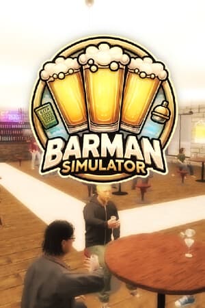 Barman Simulator [Build 21036262] (2025) PC | Пиратка