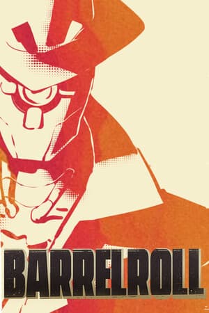 Barrel Roll [v 1.0.2] (2025) PC | Пиратка [Portable]