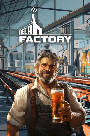 Beer Factory [v 89.02] (2024) PC | RePack от FitGirl