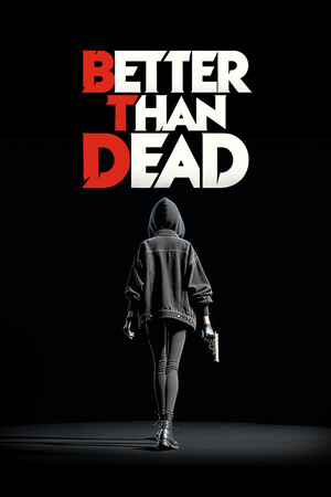 Better Than Dead [v 0.193] (2026) PC | Пиратка [Portable]