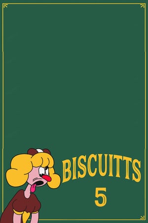 Biscuitts 5 [Build 11885261] (2023) PC | Пиратка