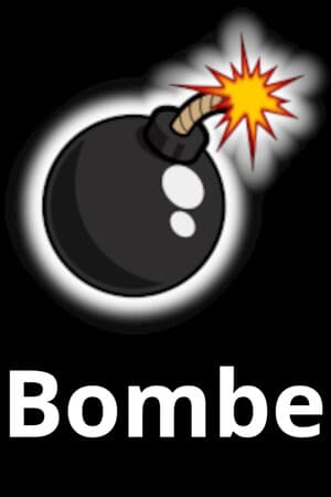 Bombe [Demo (Steam)] (2023) PC