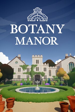 Botany Manor [v 1.03] (2024) PC | Пиратка [Portable]