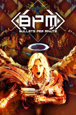 BPM: BULLETS PER MINUTE [Build 59082] (2020) PC | RePack от FitGirl