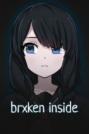 BRXKEN INSIDE [v 1.1] (2025) PC | Пиратка [Portable]