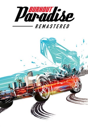 Burnout Paradise Remastered [v 1.0] (2020) PC | RePack от dixen18