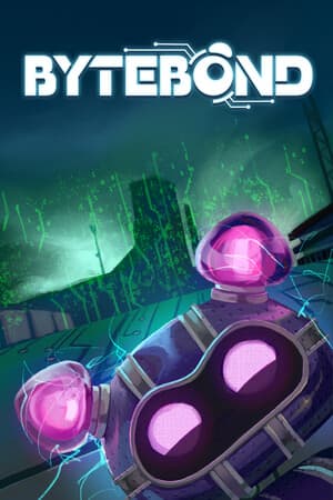 Bytebond [v 1.0.0.6 + DLC - Supporter Edition] (2025) PC | RePack от FitGirl
