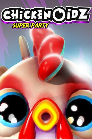 Chickenoidz Super Party [v 1.0.0] (2023) PC | Пиратка