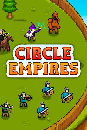 Circle Empires [Build 15913095] (2018) PC | Пиратка