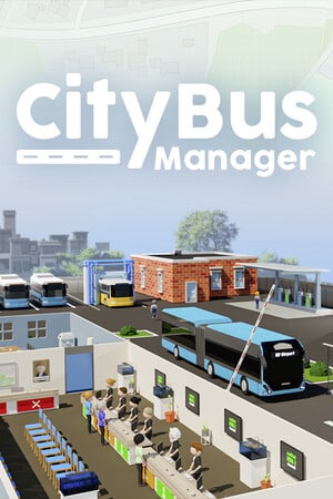 City Bus Manager [v 2.4.14 + 14 DLC] (2024) PC | Пиратка [Portable]