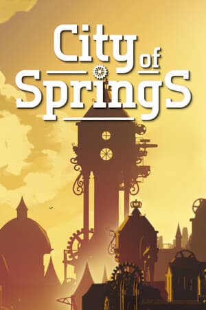 City of Springs [Build 19609156] (2025) PC | RePack от FitGirl