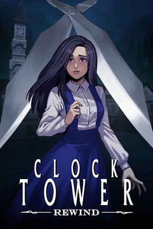 Clock Tower: Rewind [Build 20241220] (2024) PC | Пиратка [Portable]