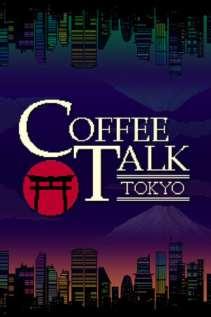 Coffee Talk Tokyo [Build 23324748] (2026) PC | Пиратка [Portable]