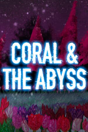 Coral & The Abyss [Build 18188886] (2025) PC | Пиратка