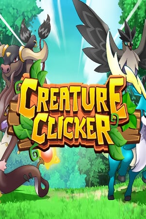 Creature Clicker - Capture, Train, Ascend! [Free (Steam)] (2017) PC