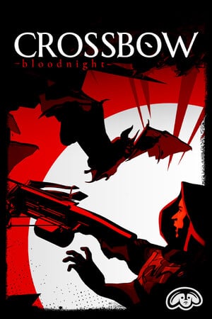 CROSSBOW: Bloodnight [Build 15638416] (2020) PC | Пиратка [Portable]