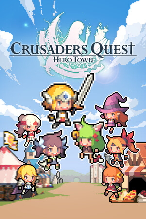Crusaders Quest: Hero Town [v 1.2.5] (2026) PC | Пиратка [Portable]