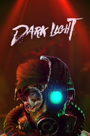 Dark Light [v 1.1.0.13a] (2022) PC | Пиратка [Portable]