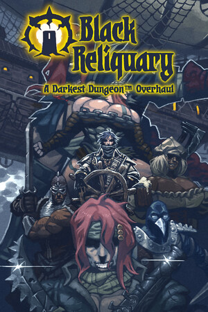 Darkest Dungeon - Black Reliquary MOD [25688] (2023) PC | Пиратка