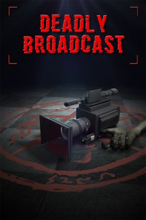 Deadly Broadcast [20240214] (2023) PC | RePack от Pioneer