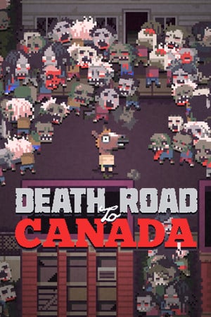 Death Road to Canada [Build 22648957] (2016) PC | Лицензия [GOG]